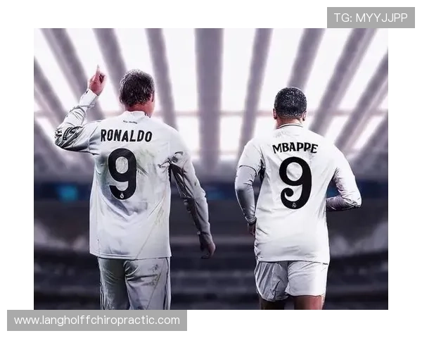 C罗 vs 姆巴佩:时代交替中的进攻效率与战术角色差异 C罗 vs 姆巴佩:时代交替中的进攻效率与战术角色差异